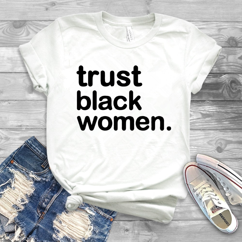 Trust Black Women